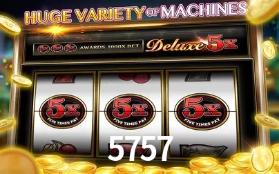 Descubra o Mundo do Cassino Online com 5757